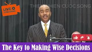 Pastor Gino Jennings- The Key to Making Wise Decisions-Sep 18, 2024