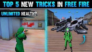 TOP 5 NEW TRICKS IN FREE FIRE | UNLIMITED HEALTH IN GARENA FREE FIRE | FREE FIRE TIPS AND TRICKS