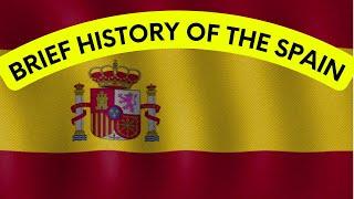 Brief History of SPAIN (History of Spain) (Quick History Spain) (Short History) (History & Others)