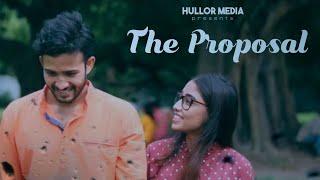 The Proposal | Saheb Paik | Prity Biswas | Hullor Media Originals | Bengali Short Film