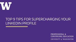 9 Tips for Supercharging Your LinkedIn Profile