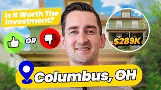 Should You Invest in COLUMBUS OHIO Real Estate?