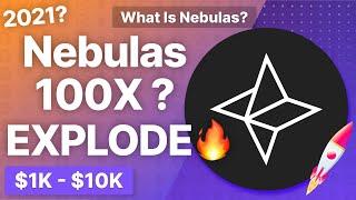 What is Nebulas? Should You Buy Nebulas? 100X In 5 Years? Decentralized?