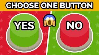 Choose One Button - YES or No Challenge