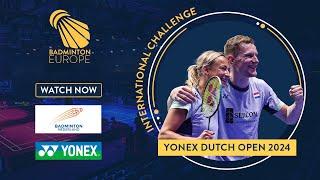 Round of 16 - Court 1 - YONEX Dutch Open 2024