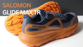 Salomon Glide Max TR - FIRST THOUGHTS - The Plushest Trail Shoe?