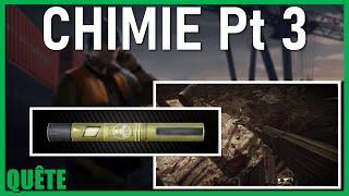 CHIMIE Partie 3 / Chemical Part 3 - GUIDE QUÊTE - Escape From Tarkov FR