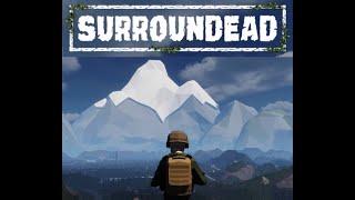 SurrounDead, Ep 1: Welcome to Longdown Valley!