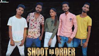 SHOOT DA ORDER | BY A UNIQUE  ENTERTAINMENT | ( OFFICAL VIDEO )