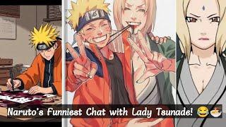 Naruto’s Funniest Chat with Lady Tsunade!  / Naruto anime