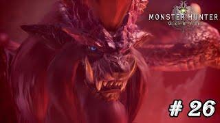 Monster Hunter World - Co-op Walkthrough - Part 26 - Teostra