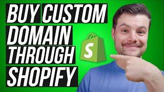 How to Buy a Custom Shopify domain Through Shopify 2023