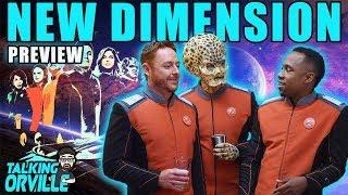 The Orville New Dimension Preview & Theories | TALKING THE ORVILLE