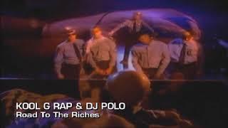 Kool G Rap & DJ Polo - Road To The Riches [HQ Video]