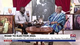 Why should the EC be afraid if it has nothing to hide - Dr. Nyaho-Tamakloe