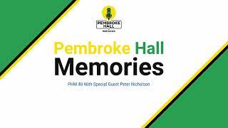 PHM 40 With Special Guest Peter Nicholson