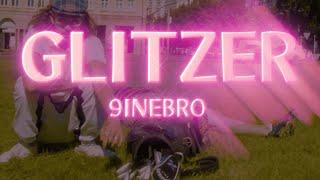 9INEBRO - GLITZER prod. by TRAYA