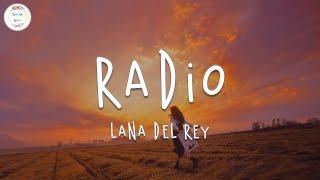 Lana Del Rey - Radio (Lyric Video)