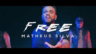 FREE - Matheus Silva - CLIPE OFICIAL