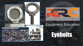 RRC Equipment Education - Eyebolts