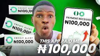 This App Paid Me ₦100,000 within 24 hours My Bank - How To Make Money Online In Nigeria Fast 2024