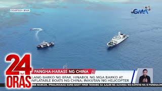 Ilang barko ng BFAR, hinabol ng mga barko at inflatable boats ng China; inikutan ng... | 24 Oras