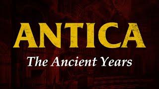 Tibia History: Antica - The Ancient Years