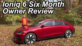 Hyundai Ioniq 6 Six Month Owner's Review | The Ioniq Guy