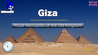 Gizeh, Royal necropolis of the Ancient Kingdom