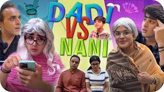 DADI VS NANI | A Normal Indian Family | Raj Grover | @RajGrover005