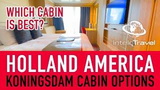 Holland America Koningsdam Ship - Tour of cabin options and which cabin should I choose?