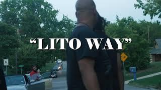 Kilo Carlito - Lito Way (shot by Cobbi Mac)