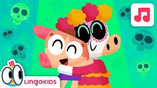 Celebrate DIA DE MUERTOS  | Halloween Song for Kids | Lingokids