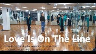 "Love Is On The Line" LineDance by Heejin Kim & Miae Choi 김희진라인댄스안무