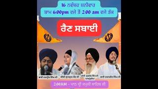 LIVE ! Rainsabhai Dhan Shri Guru Granth Ssahib ji day gurta gaddi nu samarpit ,16 Nov.2024