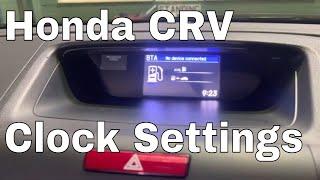 Honda CRV Clock Setting Change the Time Reset the clock.