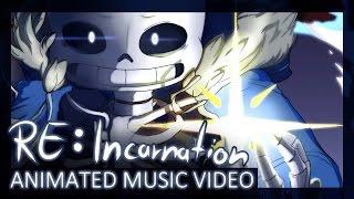 [Undertale] RE:Incarnation - Animation