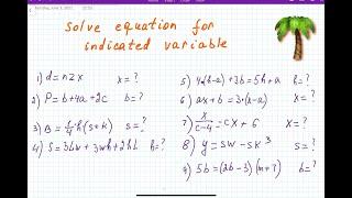 Equations: Solve equations for the indicated variable