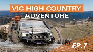 Vic High Country Adventure - Episode 7