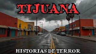 1 Hora de Relatos de Terror en Tijuana - Historias de terror