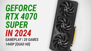 GeForce RTX 4070 SUPER in 2024 + Ryzen 5 9600X: Test in 20 games at 1440p