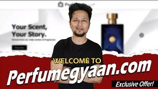 Welcome to Perfumegyaan.com! Giveaway included!