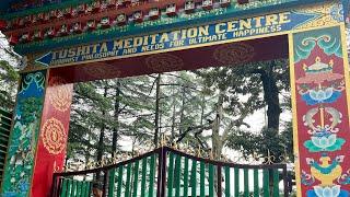 Tushita Meditation Centre, Dharamkot, Dharamsala.