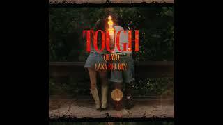 Quavo & Lana Del Rey - Tough (AUDIO)