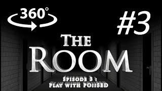 The RooM #3 VR 360° horror