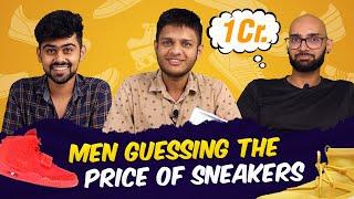 "Can Men Guess the Price of Expensive Sneakers?" | By Agnito Media