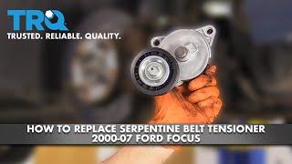 How to Replace Serpentine Belt Tensioner 2000-07 Ford Focus