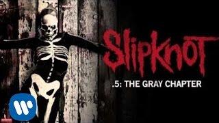 Slipknot - Nomadic (Audio)