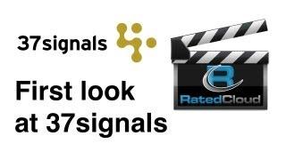 37 Signals Video Review: First Look Video Series by Rated Cloud (Basecamp, Highrise, Campfire)