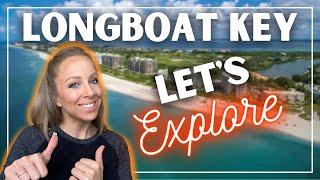 Explore LONGBOAT KEY Florida | You WON'T Believe This!